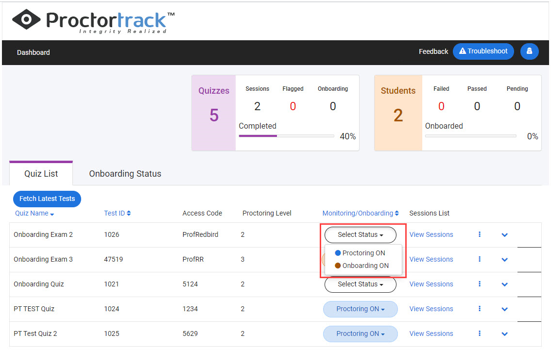 Image of Select Status menu with Proctoring ON and Onboarding ON dropdown menu