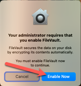Screenshot of FileVault Enablement Prompt