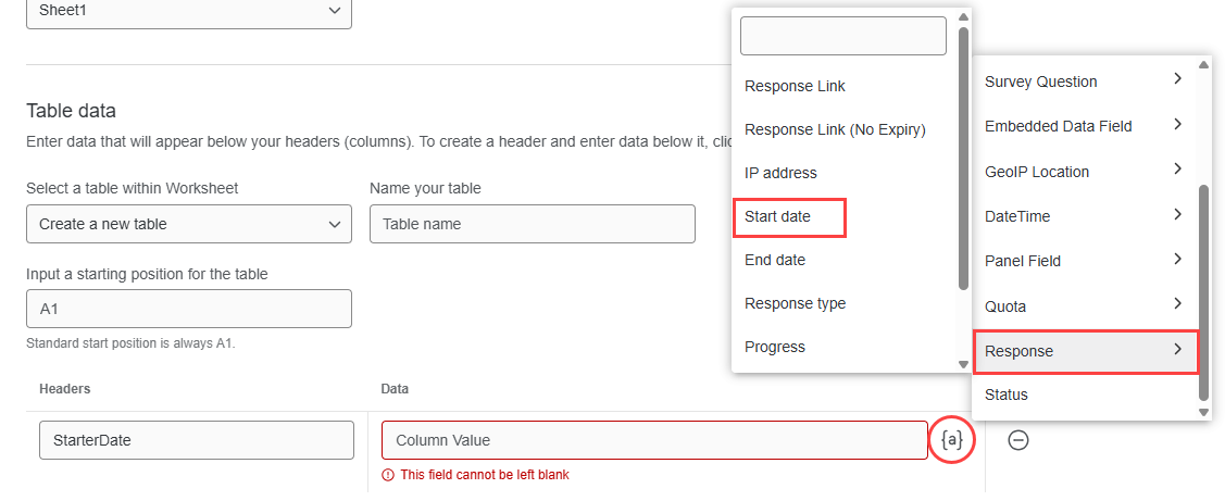 Table data section with Data column and Insert Piped Text icon. Two dropdown menus show Response and Start date