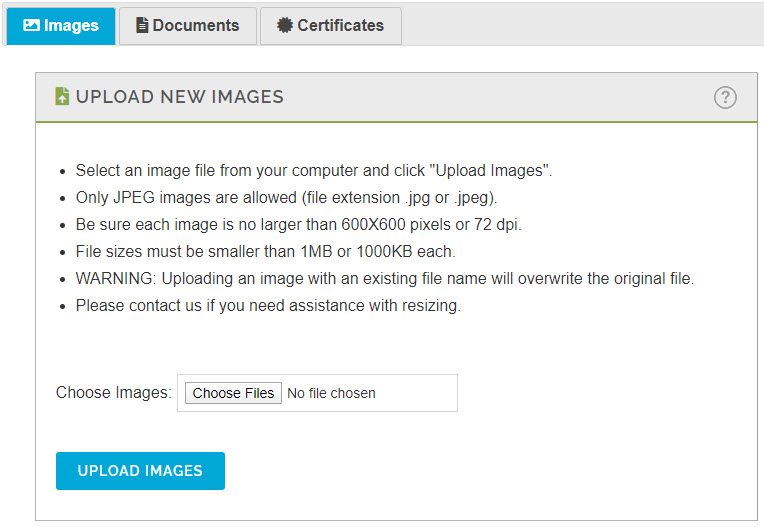 Screenshot depicting the Upload New Images pane, include the Images, Documents, and Certificate tabs along the top, as well as the Choose Files and Upload Images buttons at the bottom