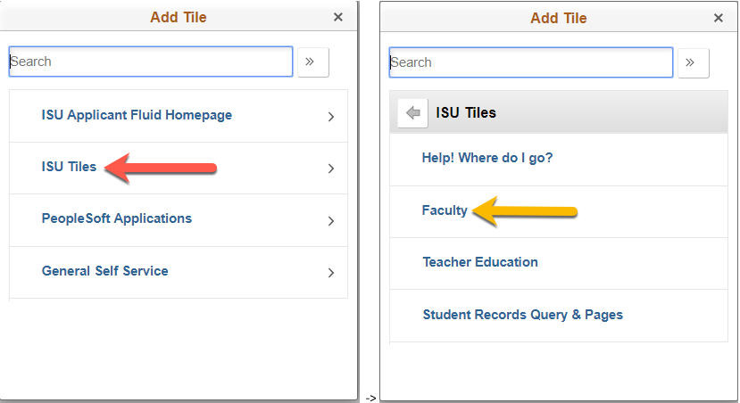 Screenshot depicting the ISU Tiles selection within the Add Tile pane, as well as the Faculty option within the ISU Tiles pane